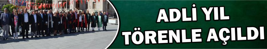 Adli Yıl Törenle Açıldı