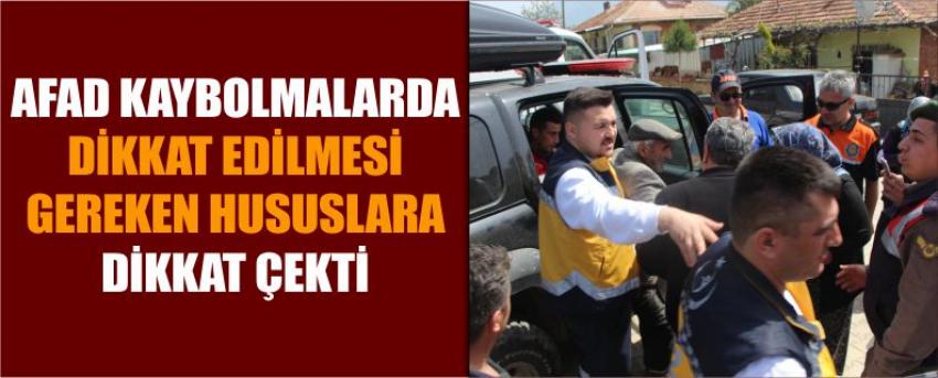Afad Kaybolmalarda Dikkat Edilmesi Gereken Hususlara Dikkat Çekti