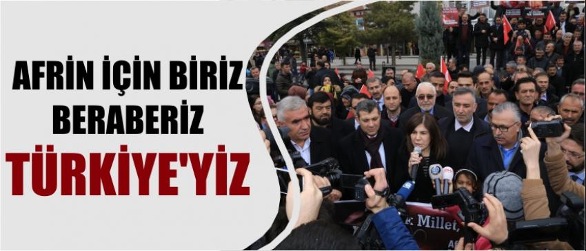 Afrin İçin Biriz Beraberiz Türkiye’yiz 
