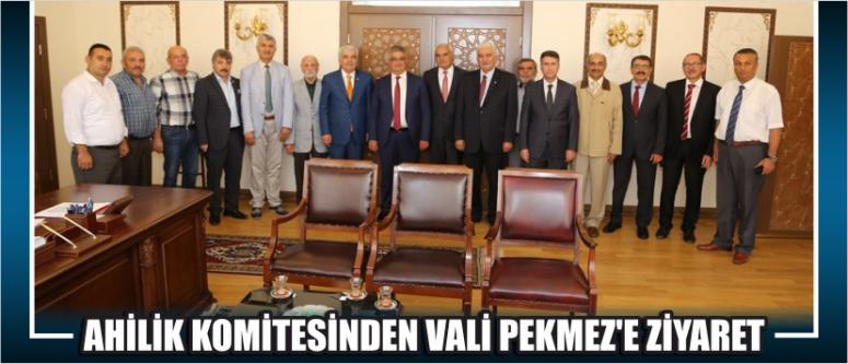  Ahilik Komitesinden Vali Pekmez’e Ziyaret