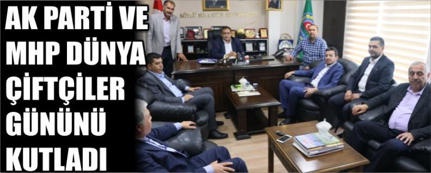 Ak Parti Ve Mhp Dünya Çiftçiler Gününü Kutladı