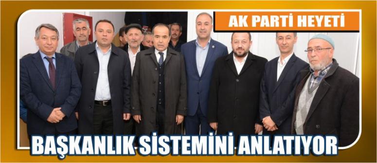 Ak Parti Heyeti Başkanlık Sistemini Anlatıyor