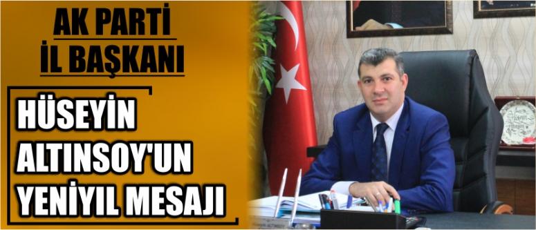 Ak Parti İl Başkanı Hüseyin Altınsoy’un Yeniyıl Mesajı