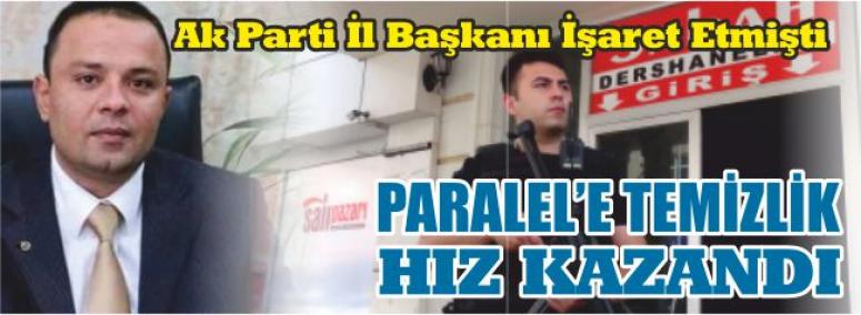 Paralele Temizlik Hız Kazandı