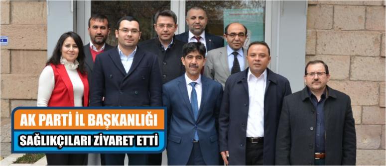 Ak Parti İl Başkanlığı Sağlıkçıları Ziyaret Etti