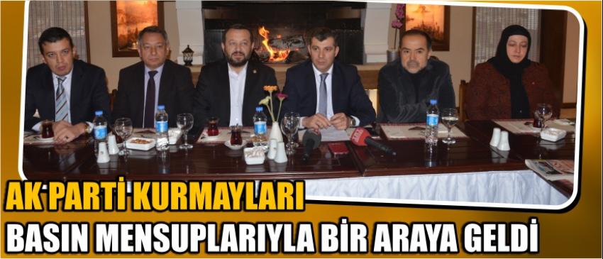 Ak Parti Kurmayları Basın Mensuplarıyla Bir Araya Geldi