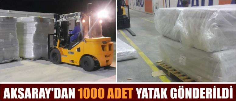 Aksaray’dan 1000 Adet Yatak Gönderildi