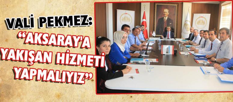 Vali pekmez: “AksVali Pekmez’den İl Özel İdaresine Ziyaretaray'a Yakışan Hizmeti Yapmalıyız” 