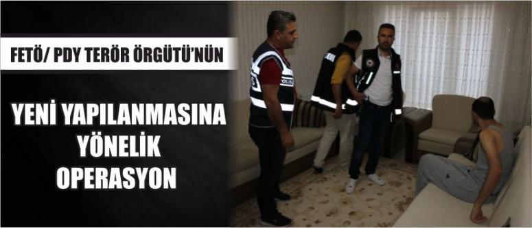 Fetö/ Pdy Terör Örgütünün Yeni Yapılanmasına Yönelik Operasyon 
