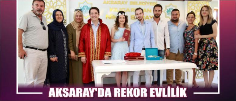 Aksaray’da Rekor Evlilik