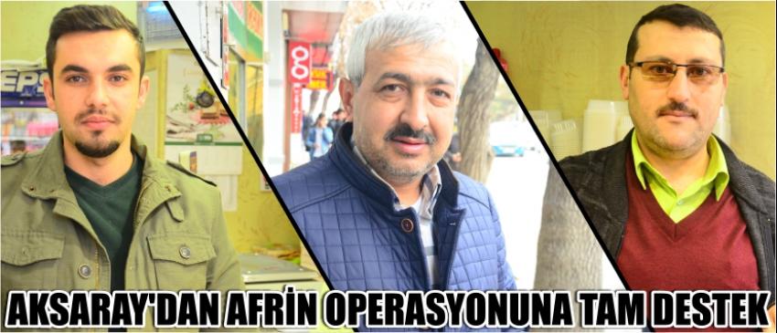 Aksaray’dan Afrin Operasyonuna Tam Destek