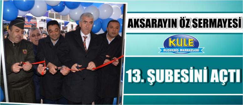 Aksarayın öz sermayesi 13. Şubesini açtı