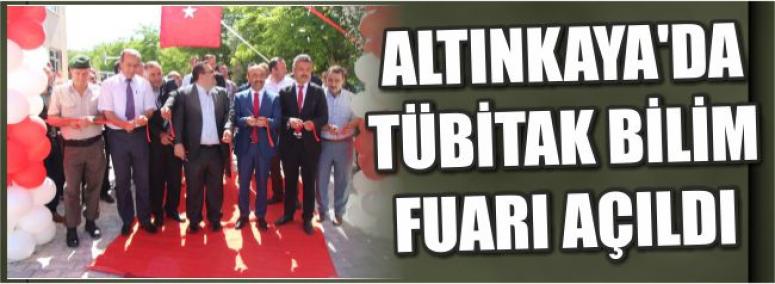 Altınkaya’da Tübitak Bilim Fuarı Açıldı