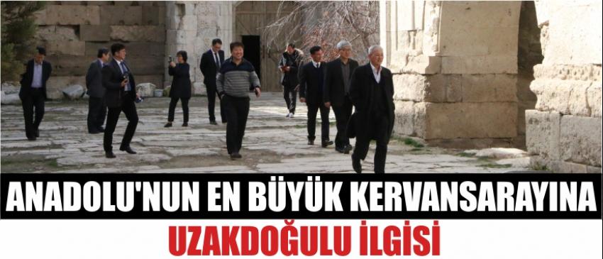 Anadolu'nun En Büyük Kervansarayına Uzakdoğulu İlgisi