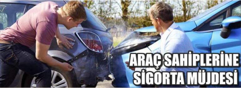 Araç Sahiplerine Sigorta Müjdesi