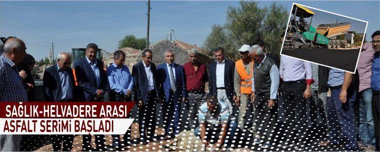 Sağlık-Helvadere Arası Asfalt Serimi Başladı