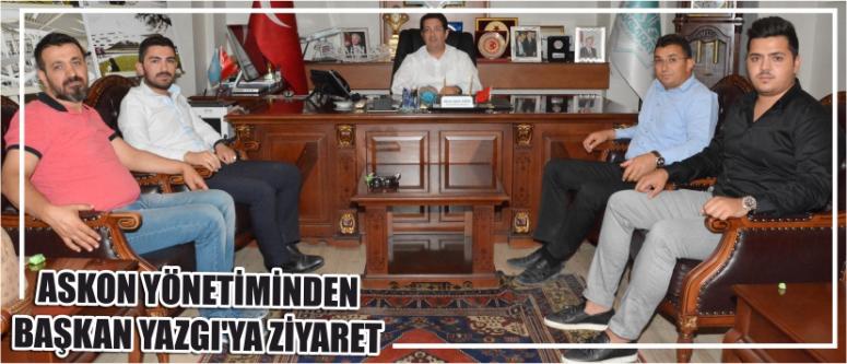Askon Yönetiminden Başkan Yazgı’ya Ziyaret