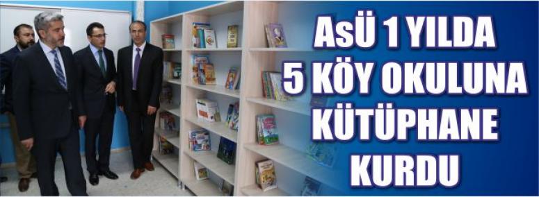 Asü 1 Yılda 5 Köy Okuluna Kütüphane Kurdu