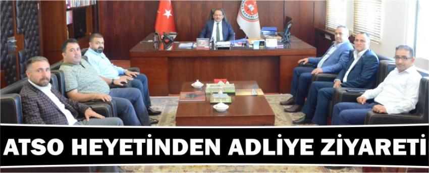 Atso Heyetinden Adliye Ziyareti
