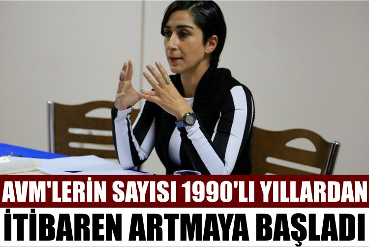 Avm’lerin Sayısı 1990’lı Yıllardan İtibaren Artmaya Başladı