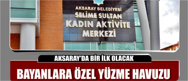 Bayanlara Özel Yüzme Havuzu