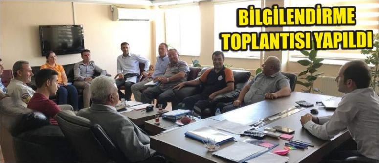 Bilgilendirme Toplantısı Yapıldı