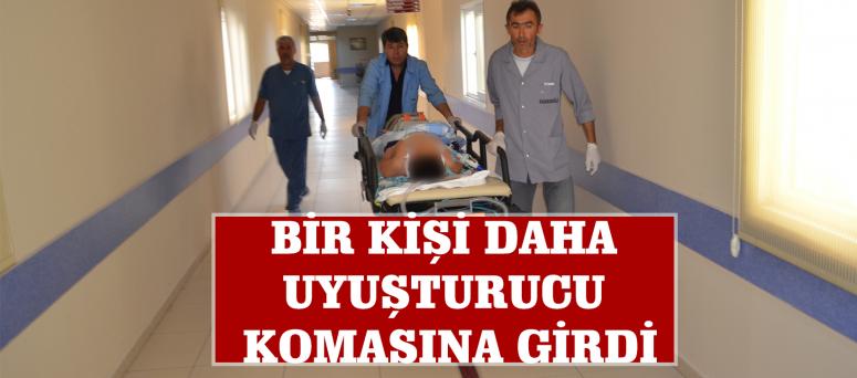 Bir Kişi Daha Uyuşturucu Komasına Girdi