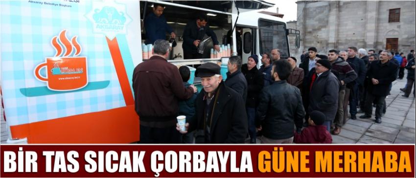 Bir Tas Sıcak Çorbayla Güne Merhaba