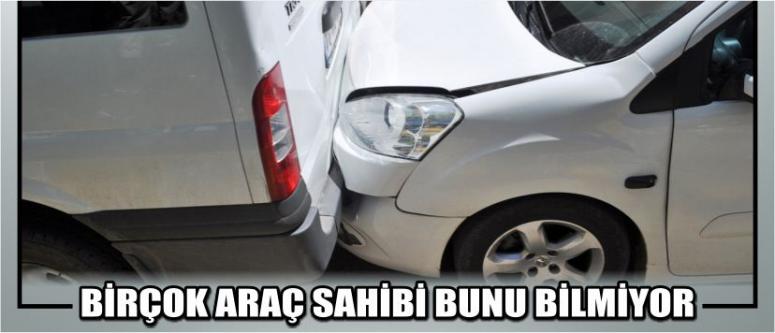 Birçok Araç Sahibi Bunu Bilmiyor