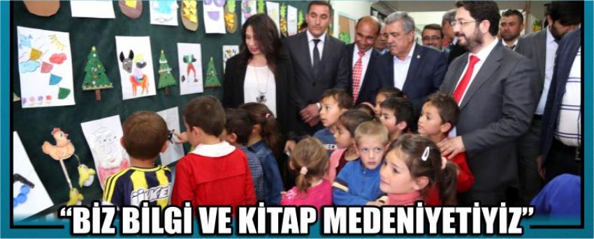 “Biz Bilgi Ve Kitap Medeniyetiyiz”