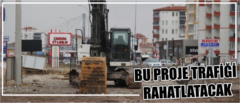 Bu Proje Trafiği Rahatlatacak