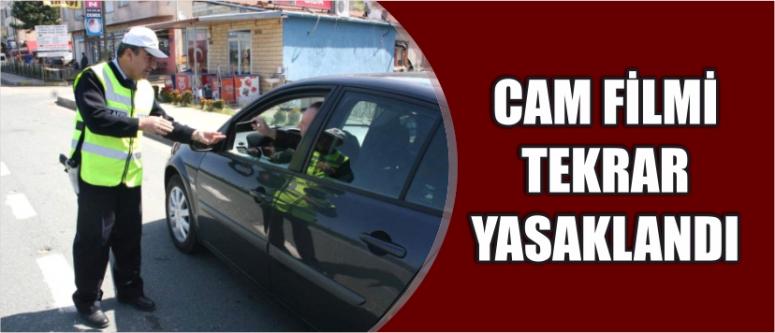  Cam Filmi Tekrar Yasaklandı