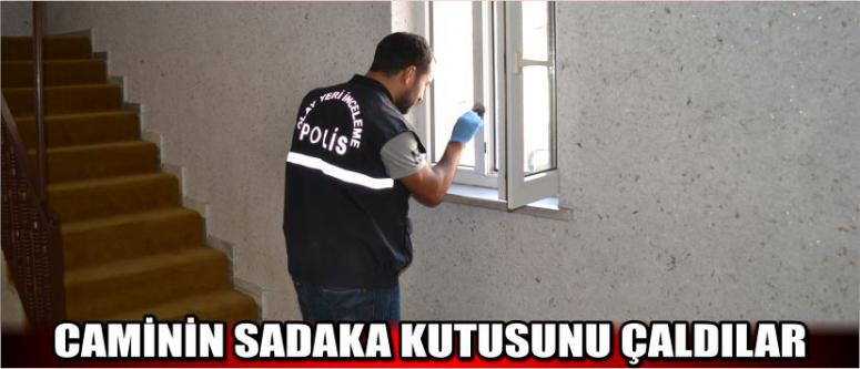 Caminin Sadaka Kutusunu Çaldılar