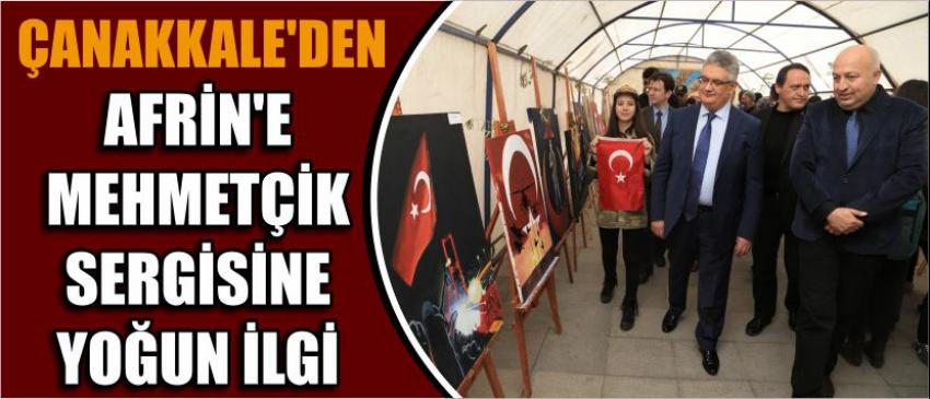 Çanakkale’den Afrin’e Mehmetçik Sergisine Yoğun İlgi