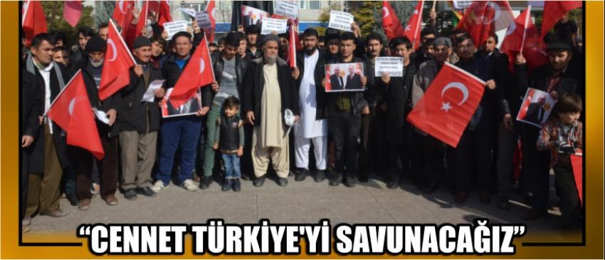“Cennet Türkiye’yi Savunacağız”