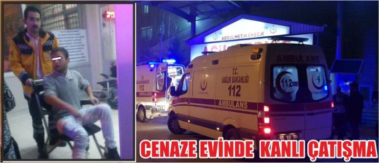 Cenaze Evinde Kanlı Çatışma