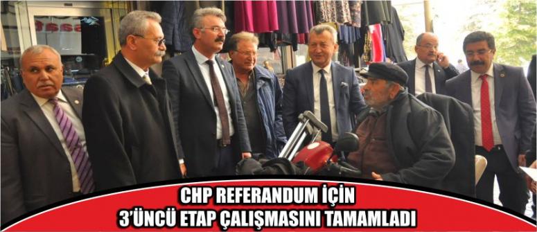 Chp Referandum İçin 3’üncü Etap Çalışmasını Tamamladı