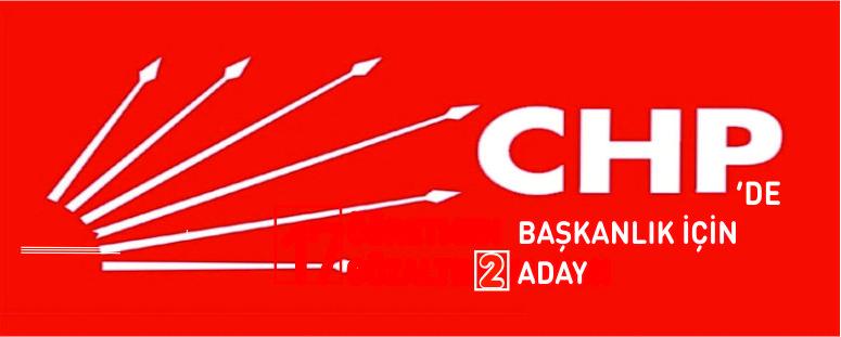 Chp’de, Başkanlık İçin 2 Aday