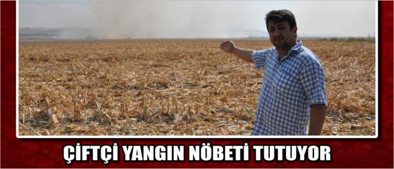 Çiftçi Yangın Nöbeti Tutuyor