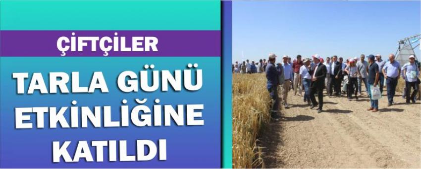 Çiftçiler Tarla Günü Etkinliğine Katıldı