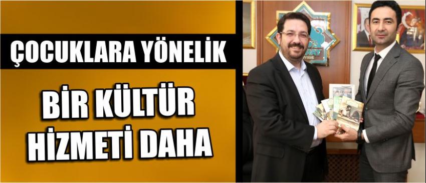 Çocuklara Yönelik Bir Kültür Hizmeti Daha