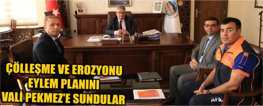 Çölleşme Ve Erozyonu Eylem Planını Vali Pekmez’e Sundular