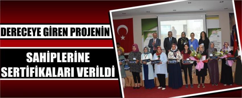Dereceye Giren Projenin Sahiplerine Sertifikaları Verildi
