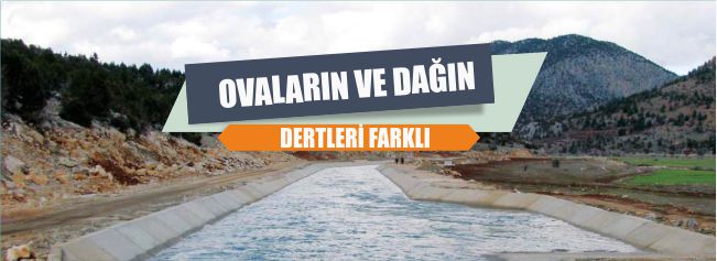 Ova’nın Ve Dağın Dertleri Farklı