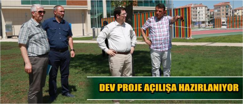 Dev Proje Açılışa Hazırlanıyor