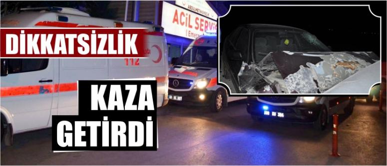 Dikkatsizlik Kaza Getirdi
