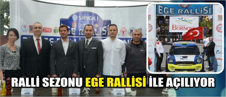 Ralli Sezonu Ege Rallisi İle Açılıyor