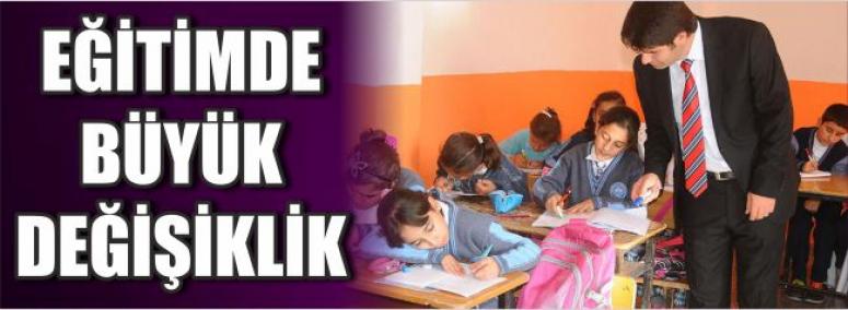 Eğitimde Büyük Değişiklik