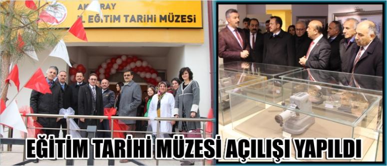 Eğitim Tarihi Müzesi Açılışı Yapıldı