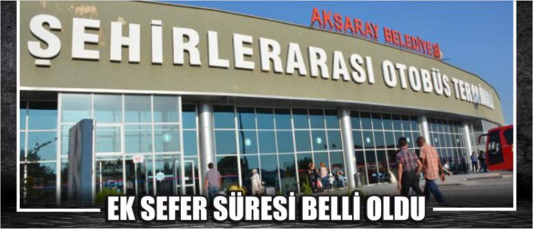 Ek Sefer Süresi Belli Oldu